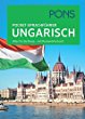 PONS Pocket-Sprachführer Ungarisch: Alles für die Reise