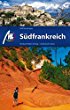 Sdfrankreich: Reiseführer mit vielen praktischen Tipps